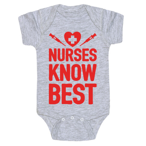 Nurses Know Best Baby One-Piece