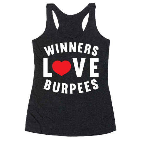 Winners Love Burpees Racerback Tank Top