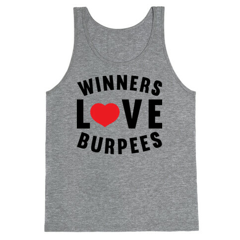 Winners Love Burpees Tank Top