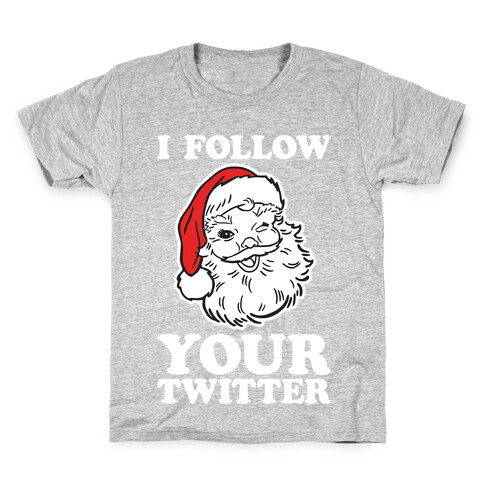 I Follow Your Twitter Kids T-Shirt