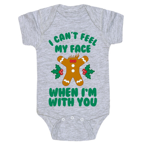 I Cant Feel My Face When I'm with You (Gingerbread Man) Baby One-Piece