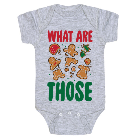 What Are Those? (Christmas Cookies) Baby One-Piece