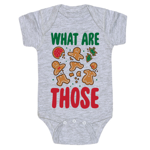 What Are Those? (Christmas Cookies) Baby One-Piece