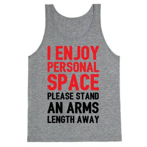 I Enjoy Personal Space Tank Top