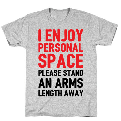 I Enjoy Personal Space T-Shirt