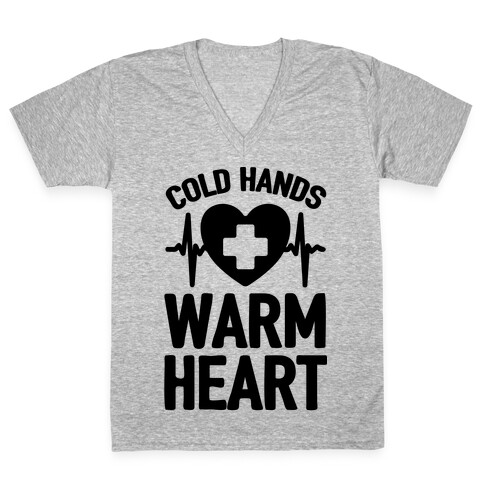 Cold Hands Warm Heart V-Neck Tee Shirt