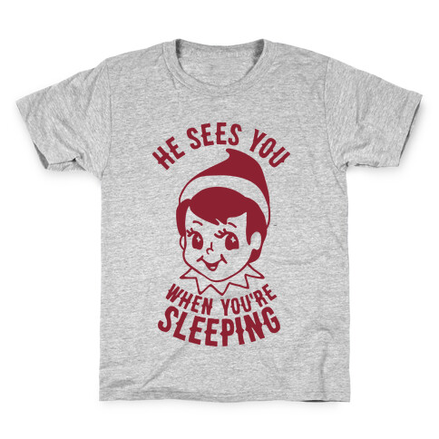 He Sees You When You're Sleeping Elf Kids T-Shirt