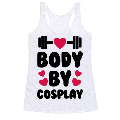 Body By Cosplay Racerback Tank Top