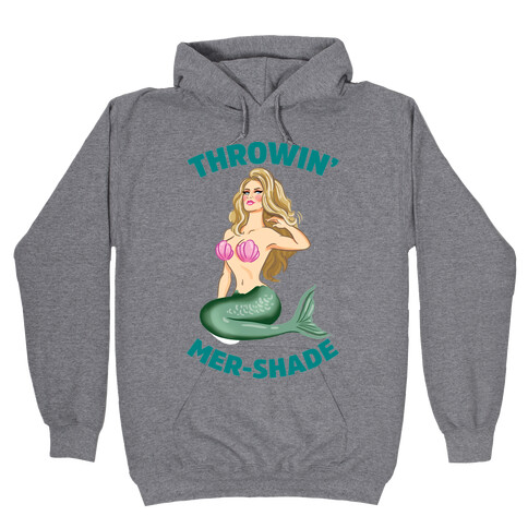 Throwin' Mer-Shade Hooded Sweatshirt