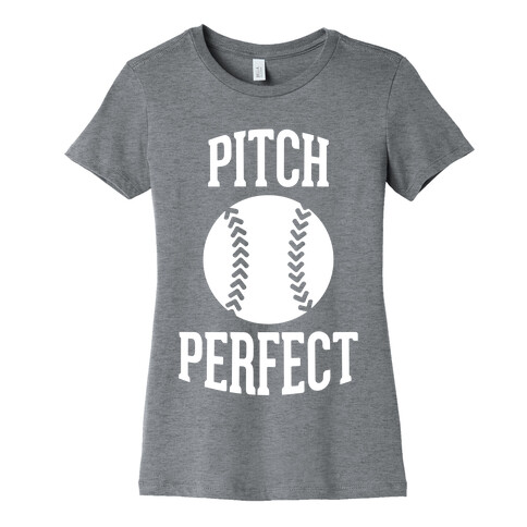 Pitch Perfect Womens T-Shirt