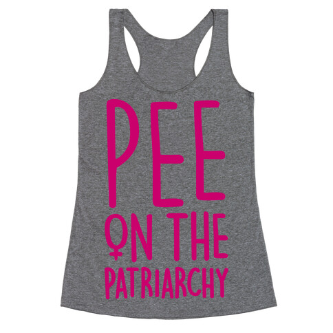 Pee On The Patriarchy Racerback Tank Top