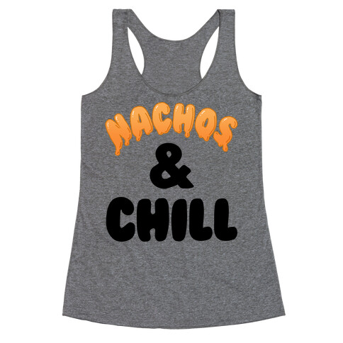 Nachos & Chill Racerback Tank Top