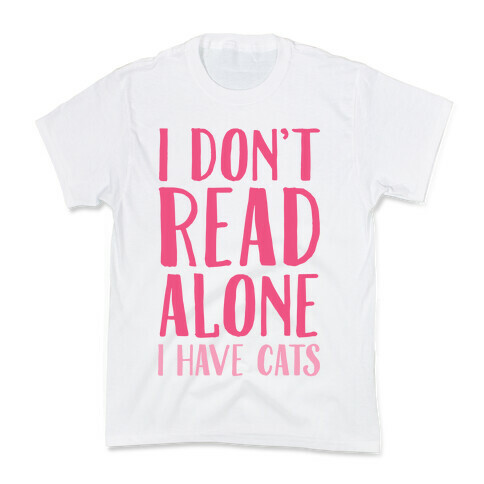 I Don't Read Alone I Have Cats Kids T-Shirt