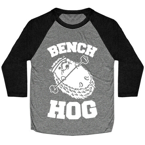 Bench Hog Baseball Tee