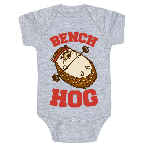 Bench Hog Baby One-Piece