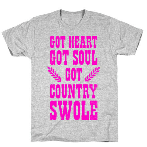 Got Country Swole T-Shirt