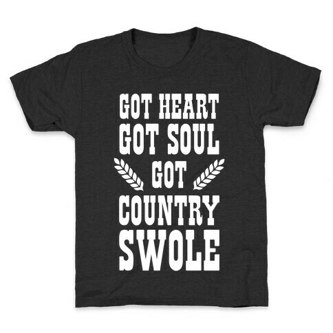 Got Country Swole Kids T-Shirt