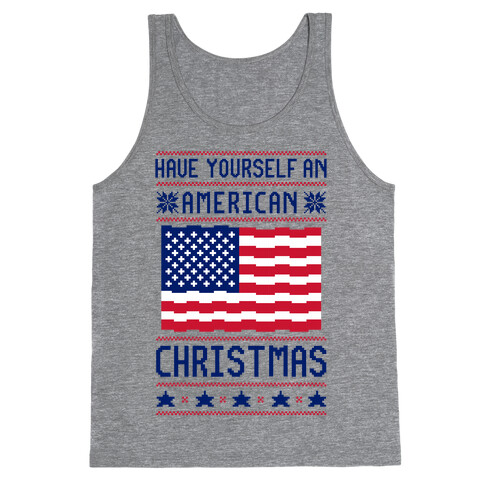 Have Yourself An American Christmas Tank Top