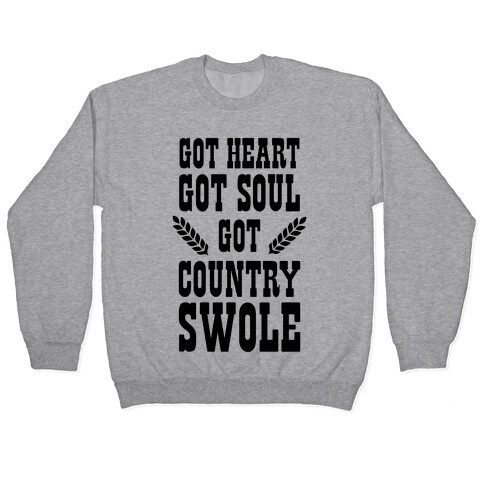 Got Country Swole Pullover