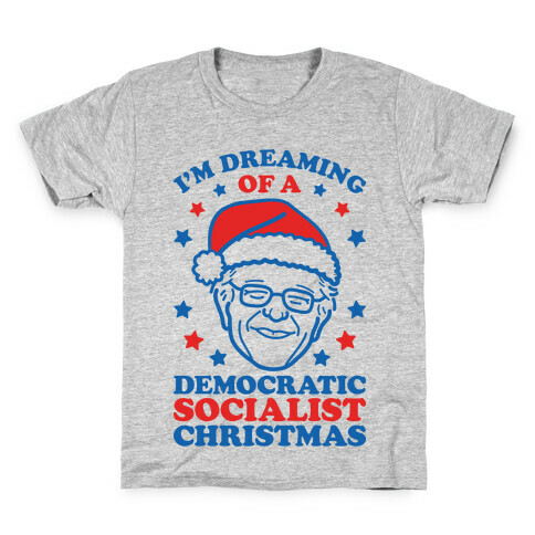 I'm Dreaming Of A Democratic Socialist Christmas Kids T-Shirt