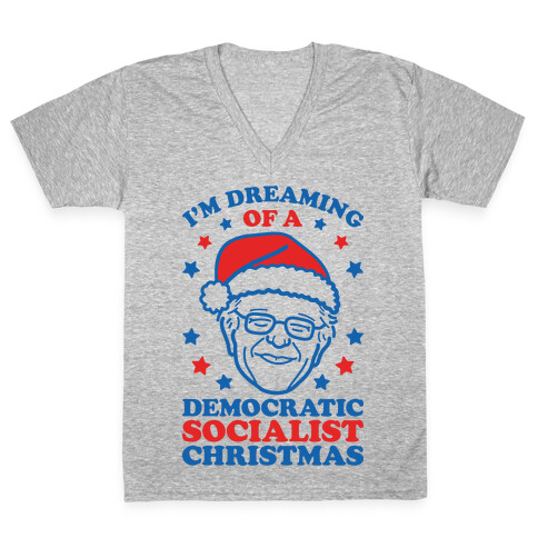 I'm Dreaming Of A Democratic Socialist Christmas V-Neck Tee Shirt