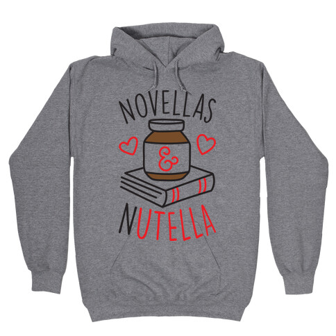 Novellas & Nutella Hooded Sweatshirt