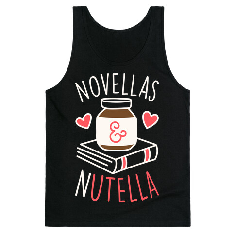 Novellas & Nutella Tank Top