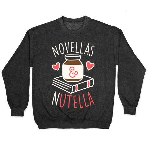 Novellas & Nutella Pullover