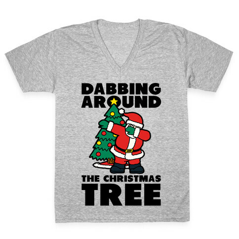 Dabbing Around the Christmas Tree V-Neck Tee Shirt