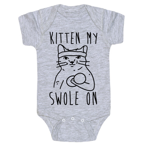 Kitten My Swole On Baby One-Piece
