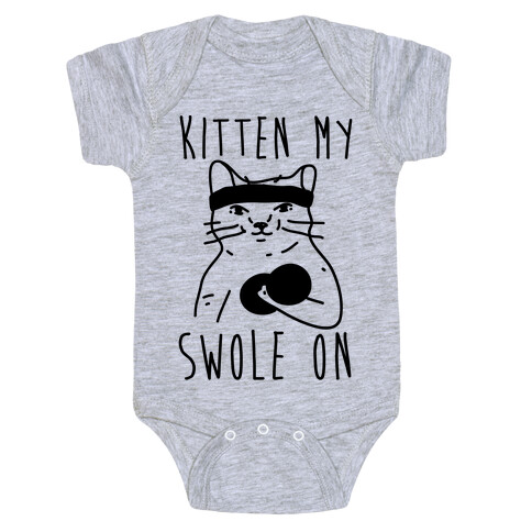 Kitten My Swole On Baby One-Piece