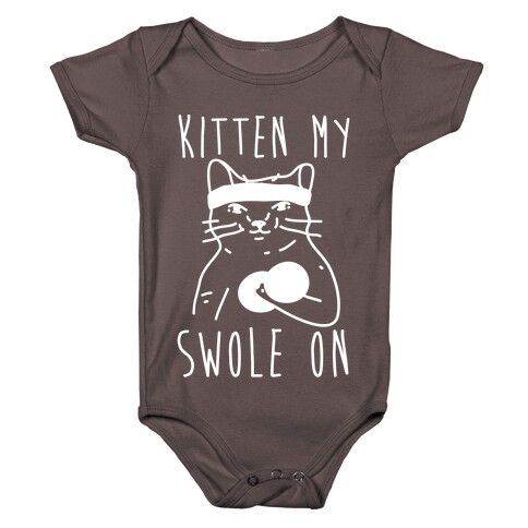 Kitten My Swole On Baby One-Piece