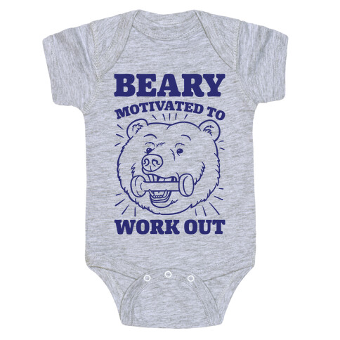 Beary Motivated To Work Out Baby One-Piece