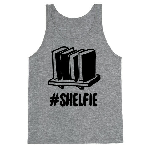 #Shelfie Tank Top