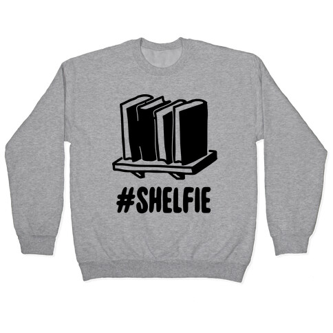 #Shelfie Pullover