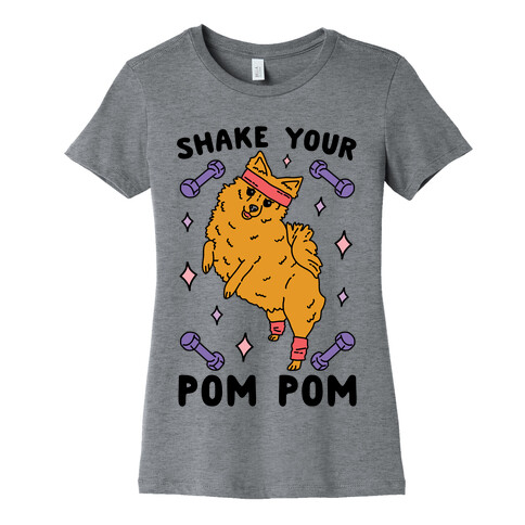 Shake Your Pom Pom Womens T-Shirt