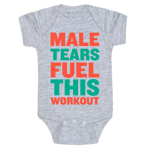 Male Tears Fuel This Workout Baby One-Piece