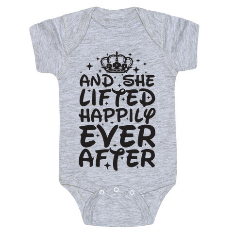 And She Lifted Happily Ever After Baby One-Piece