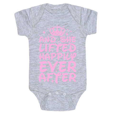 And She Lifted Happily Ever After Baby One-Piece