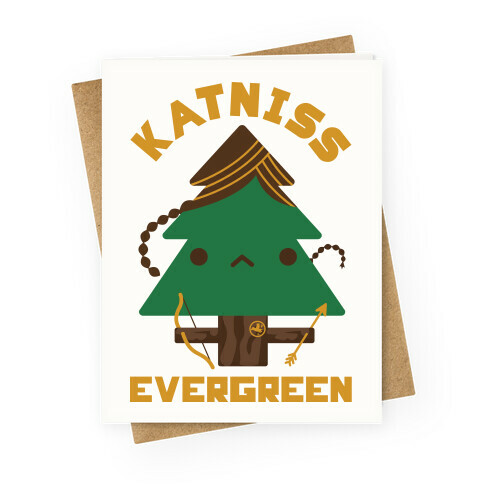 Katniss Evergreen Greeting Card
