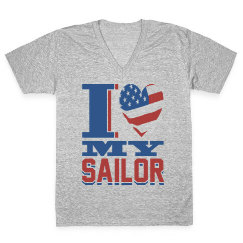 I Love My Sailor V-Neck Tee Shirt