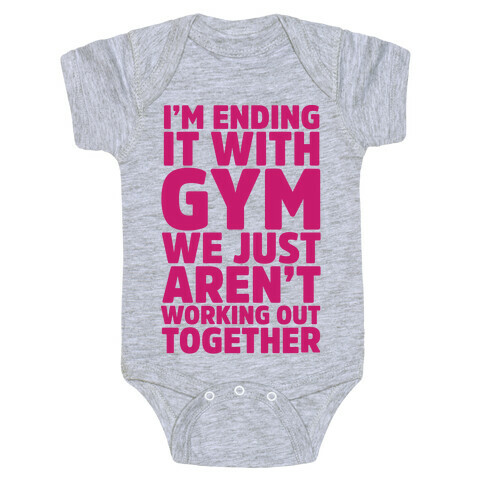I'm Ending It With Gym Baby One-Piece