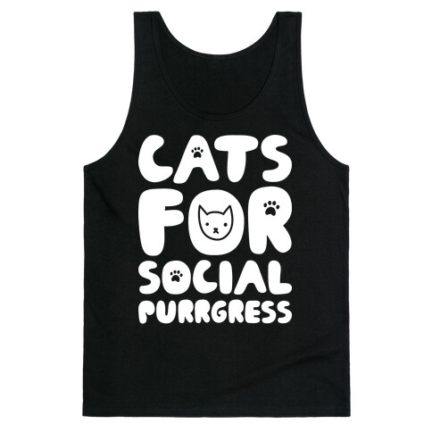 Cats For Social Purrgress Tank Top