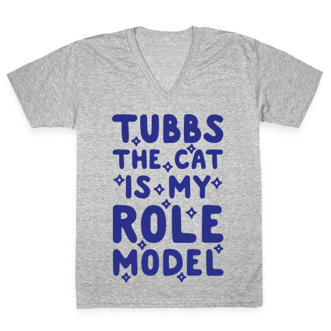 Tubbs The Cat Is My Role Model V-Neck Tee Shirt