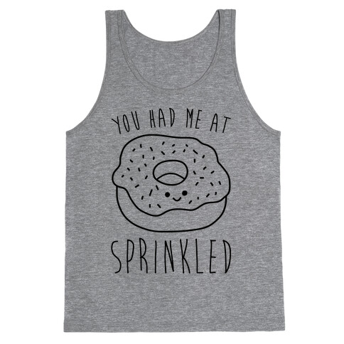 You Had Me At Sprinkled Tank Top