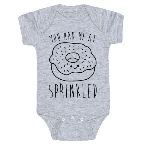 You Had Me At Sprinkled Baby One-Piece