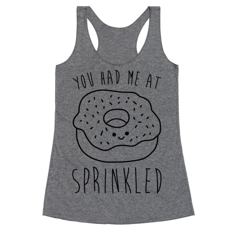 You Had Me At Sprinkled Racerback Tank Top