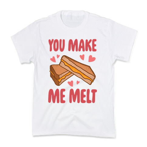 You Make Me Melt Grilled Cheese Kids T-Shirt