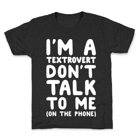 Textrovert Kids T-Shirt