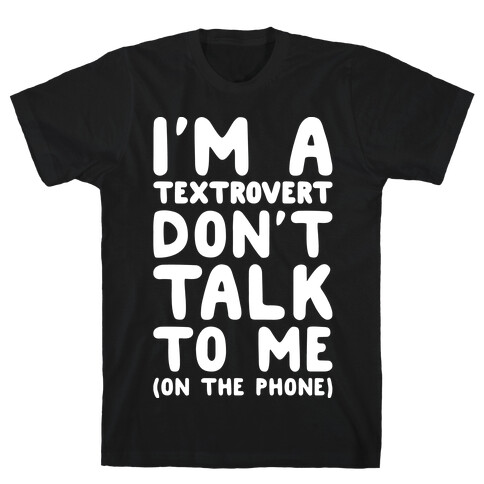 Textrovert T-Shirt